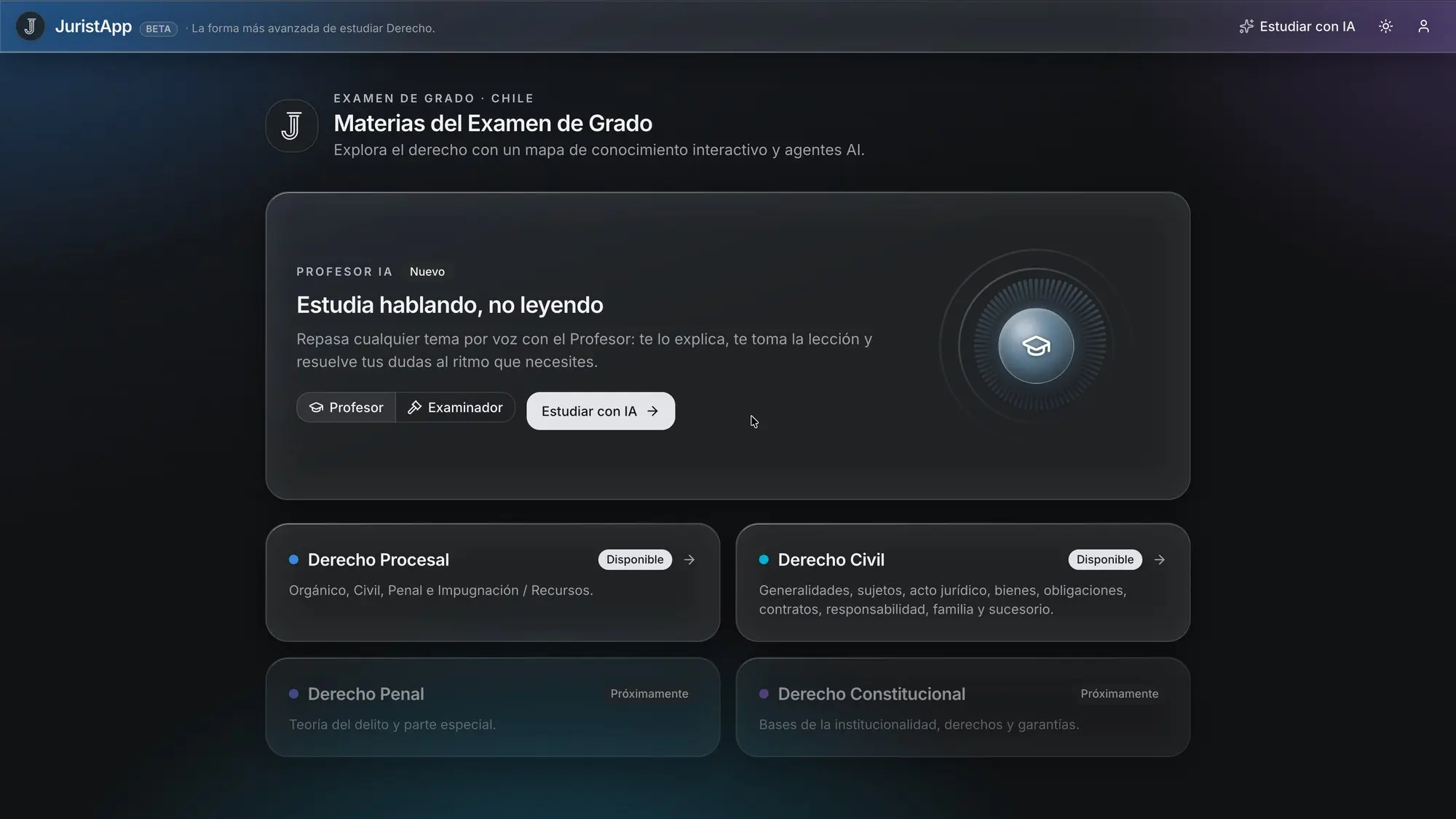 La portada de JuristApp: la tarjeta «Estudia hablando, no leyendo» con el orbe del agente y los botones de Profesor y Examinador, y debajo las cuatro materias con su estado.